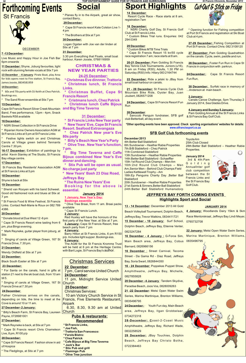 forthcoming events in St Francis 2013